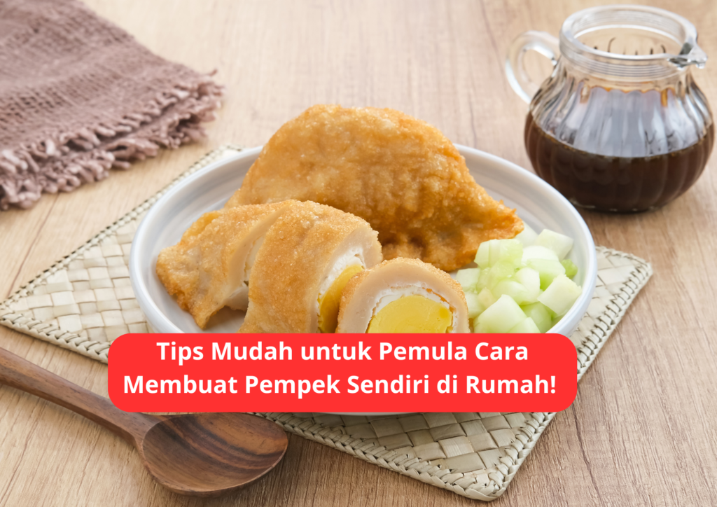 cara membuat pempek